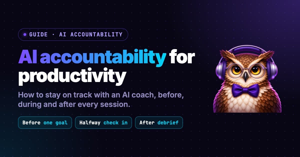 AI Accountability for Productivity: How to Stay on Track With an AI Coach